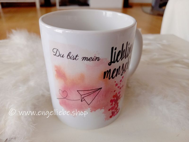 Tasse * Du bist mein Lieblingsmensch